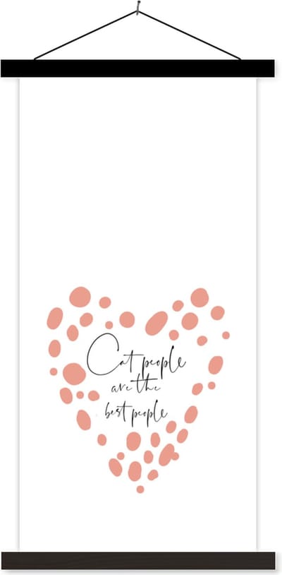 Posterhanger incl. Poster 40x80 cm - Schoolplaat - Spreuken - Quotes - Cat people are the best people - Katten - Textielposter - Zwarte latten