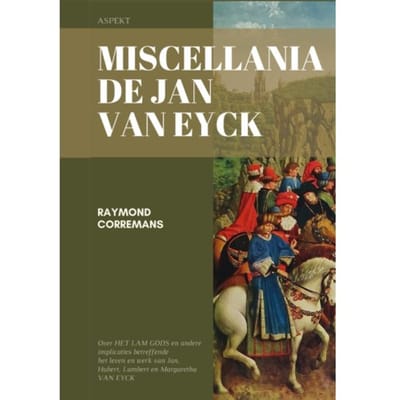 Miscellania De Jan Van Eyck - Raymond Corremans