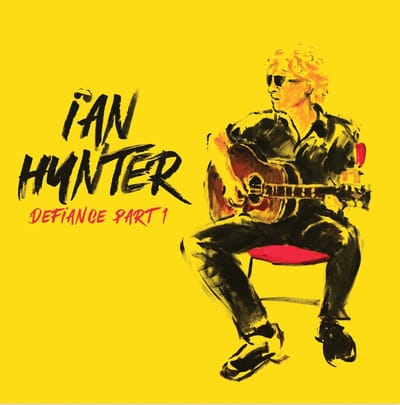 Ian Hunter - Defiance Part 1 (LP)