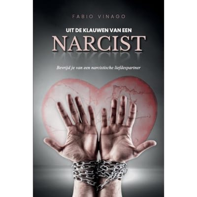 Uit De Klauwen Van Een Narcist - Fabio Vinago