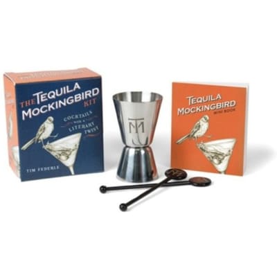 The Tequila Mockingbird Kit: Cocktails With A Literary Twist - Rp Minis - Tim Federle