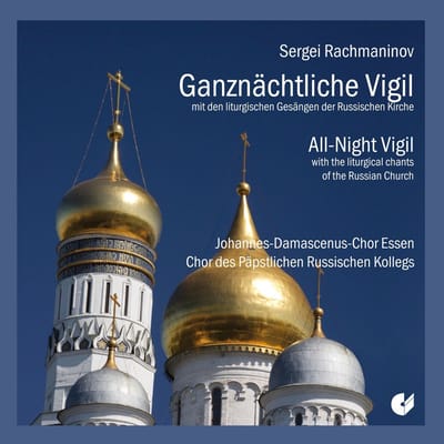 Johannes-Damascenus-Chor-Essen & Chor Des Papstliche - Ganznachtliche Vigil Op. 37 (2 CD)
