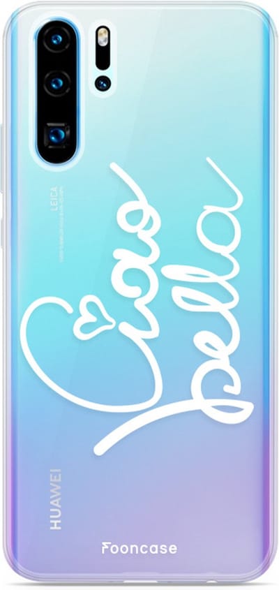 Fooncase Hoesje Geschikt voor Huawei P30 Pro - Shockproof Case - Back Cover / Soft Case - Ciao Bella!