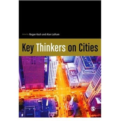 Key Thinkers On Cities - Koch