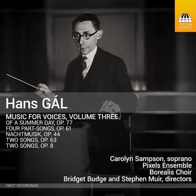Carolyn Sampson, Pixels Ensemble, Borealis Choir, Bridget Budge, Stephen Muir - Gal: Music For Voices, Volume Three (CD)