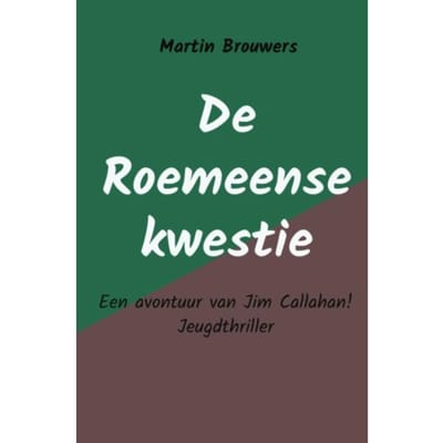 De Roemeense Kwestie - Martin Brouwers
