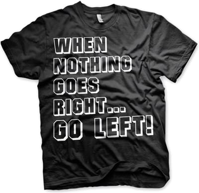 Hybris Als niets lukt... ga dan naar links! T-shirt zwart