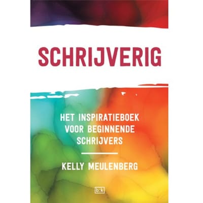Schrijverig - Kelly Meulenberg
