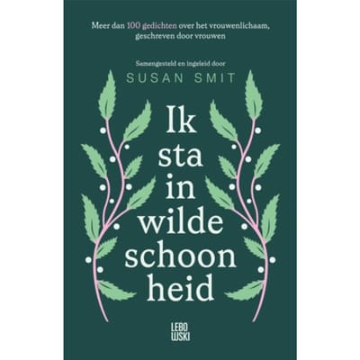 Ik Sta In Wilde Schoonheid - Susan Smit