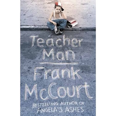 Teacher Man - Frank McCourt