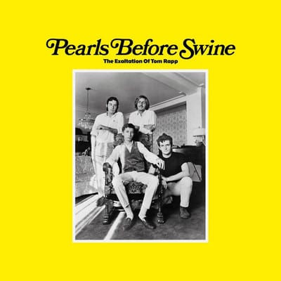 Exaltation Of Tom Rapp - Pearls Before Swine