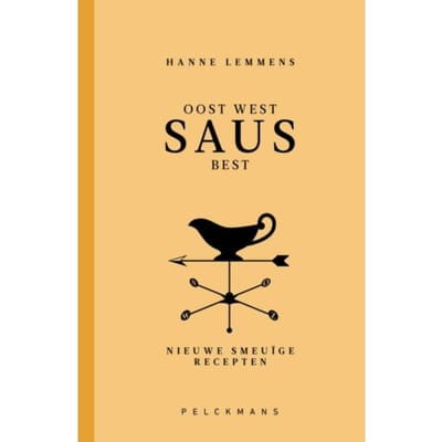 Oost West Saus Best - Hanne Lemmens