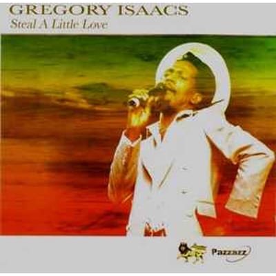 CD ISAACS, GREGORY - Steal a Little Love  1PAZZ0531 Pazzazz 2004 Europa Reggae, Ska & Dub Gebruikt