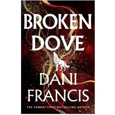 Broken Dove - Dani Francis
