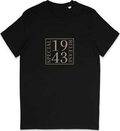 T Shirt Dames Heren - Speciale Uitgave 1943 - Geboortejaar Verjaardag - Zwart - S
