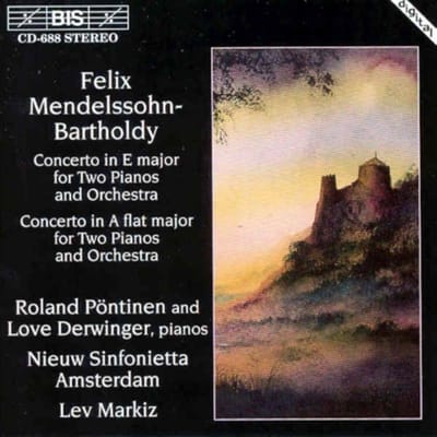 Roland Pöntinen, Love Derwinger, Nieuw Sinfonietta Amsterdam - Mendelssohn: Concerto In E Major | A flat Major (CD)