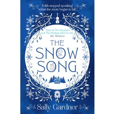 The Snow Song - Sally Gardner