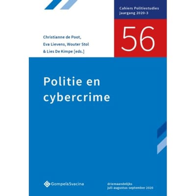Politie En Cybercrime - Cahiers Politiestudies Nr. 56