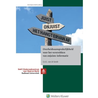 Overheidsaansprakelijkheid Voor Het Verstrekken Van Onjuiste Informatie