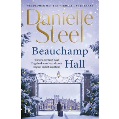 Beauchamp Hall - Danielle Steel