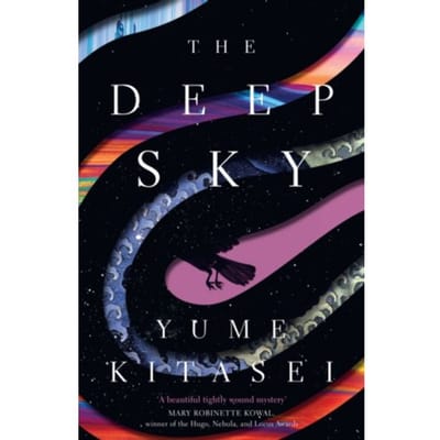 The Deep Sky - Yume Kitasei