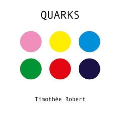 Timothée Robert - Quarks (CD)