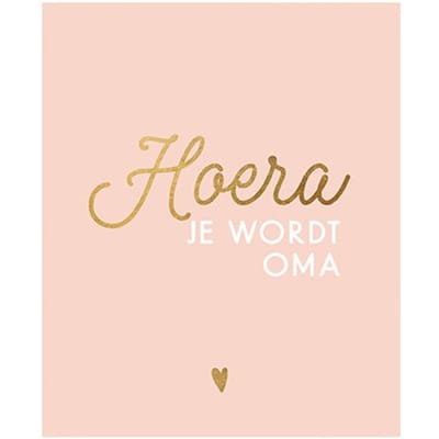Hoera, Je Wordt Oma