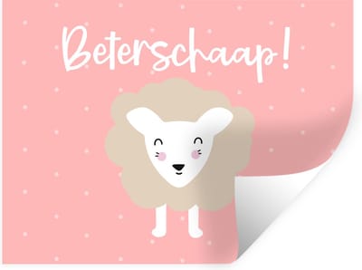 Muurstickers - Sticker Folie - Beterschap - Quote - Roze - Schaap - 40x30 cm - Plakfolie - Muurstickers Kinderkamer - Zelfklevend Behang - Zelfklevend behangpapier - Stickerfolie