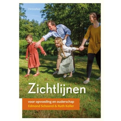Zichtlijnen Voor Opvoeding En Ouderschap - Opgroeien - Edmond Schoorel
