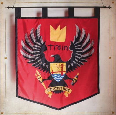 Greatest Hits - Train