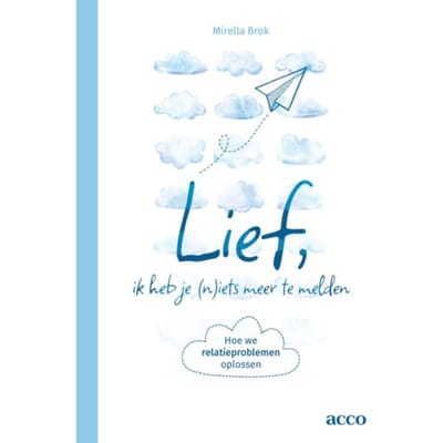 Lief, Ik Heb Je (N)Iets Meer Te Melden - Mirella Brok