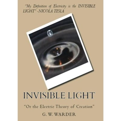 Invisible Light - G. W. Warder