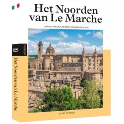 Het Noorden Van Le Marche Noord - Evert de Rooij