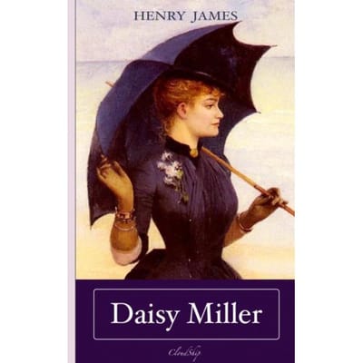Daisy Miller - Henry James