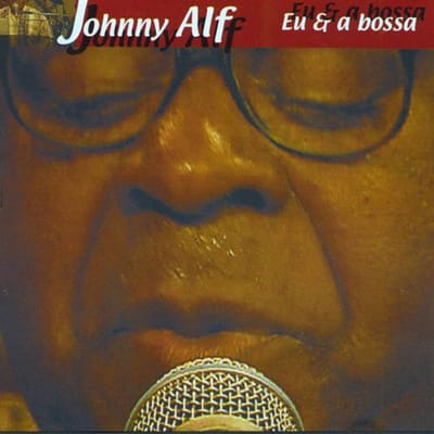 CD JOHNNY ALF - Eu & A Bossa RD020 Rob Digital 2001 Brazilië Jazz Gebruikt black