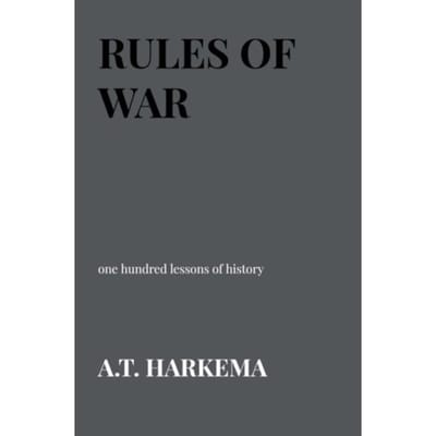 Rules Of War - A.T. Harkema