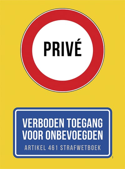 Pictogram/ bord | "Privé - Verboden toegang voor onbevoegden - Art. 461 strafwetboek" | 27 x 36 cm | Kunststof | Eigen terrein | Ongewenst bezoek | Geel | 1 stuk