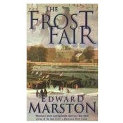 The Frost Fair - Edward (Author) Marston