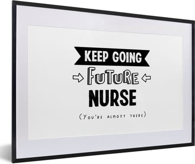 Fotolijst incl. Poster - Verpleegkundige - Quotes - School - Opleiding - 60x40 cm - Posterlijst