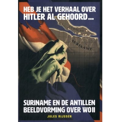 Heb Je Het Verhaal Over Hitler Al Gehoord ... - Jules Rijssen