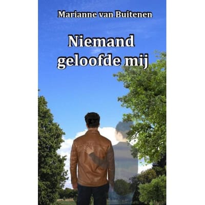 Niemand Geloofde Mij - Marianne van Buitenen