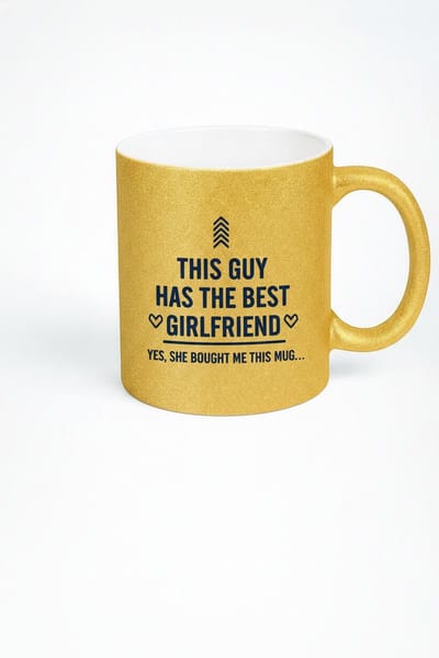 Gouden Glitter Mok 'Deze Kerel Heeft de Beste Vriendin' - Romantisch & Grappig Cadeau voor Vriend