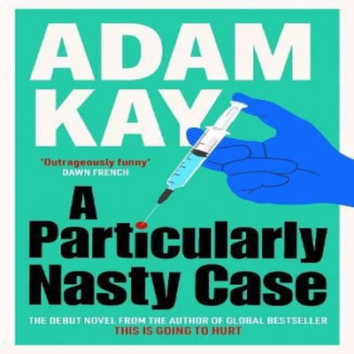 Een Bijzonder Vies Geval door Adam Kay Hardcover Boek 9781398704404