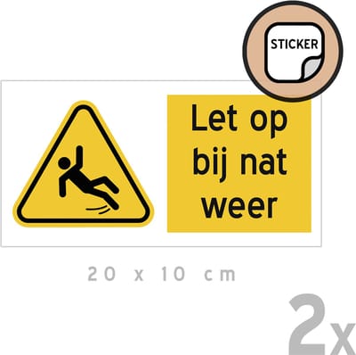 Pictogram/ stickers (2x) | "Let op bij nat weer" | 20 x 10 cm | Gladheid | Gladde vloer | Waarschuwing | Uitglijden | Vallen | Breuk | VME | Sticker | 2 stuks