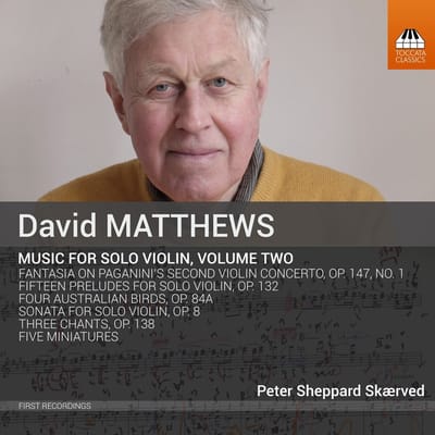 Peter Sheppard Skærved - Matthews: Music For Solo Violin, Volume Two (CD)