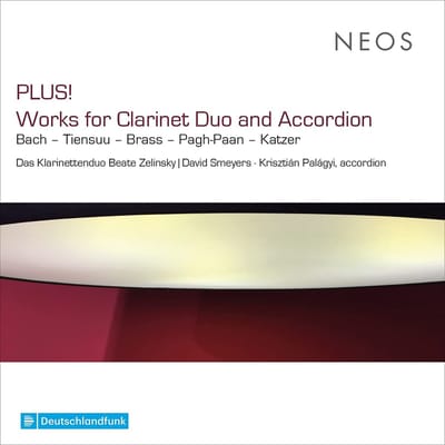Das Klarinettenduo Beate Zelinsky, David Smeyers, Kristian Palágyi - Plus! Works For Clarinet Duo And Accordion (CD)