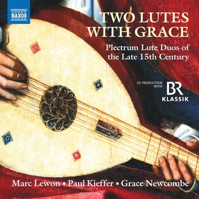 Marc Lewon, Paul Kieffer, Grace Newcombe - Two Lutes With Grace (CD)
