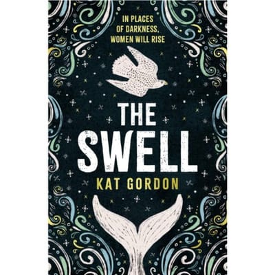 Swell: A Captivating Mystery Set In Iceland And Steeped In Myth - kat gordon