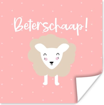 Poster Beterschap - Quotes - Schaap - 100x100 cm XXL