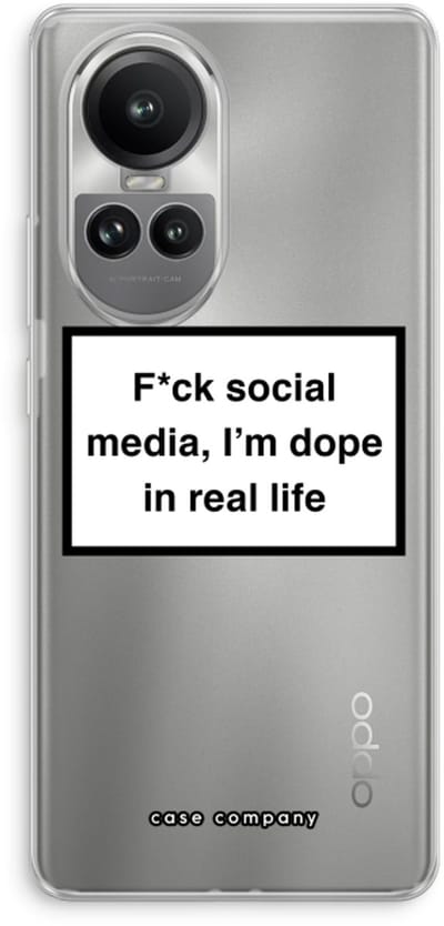 Case Company® - Hoesje geschikt voor Oppo Reno 10 Pro hoesje - I'm dope - Soft Cover Telefoonhoesje - Bescherming aan alle Kanten en Schermrand